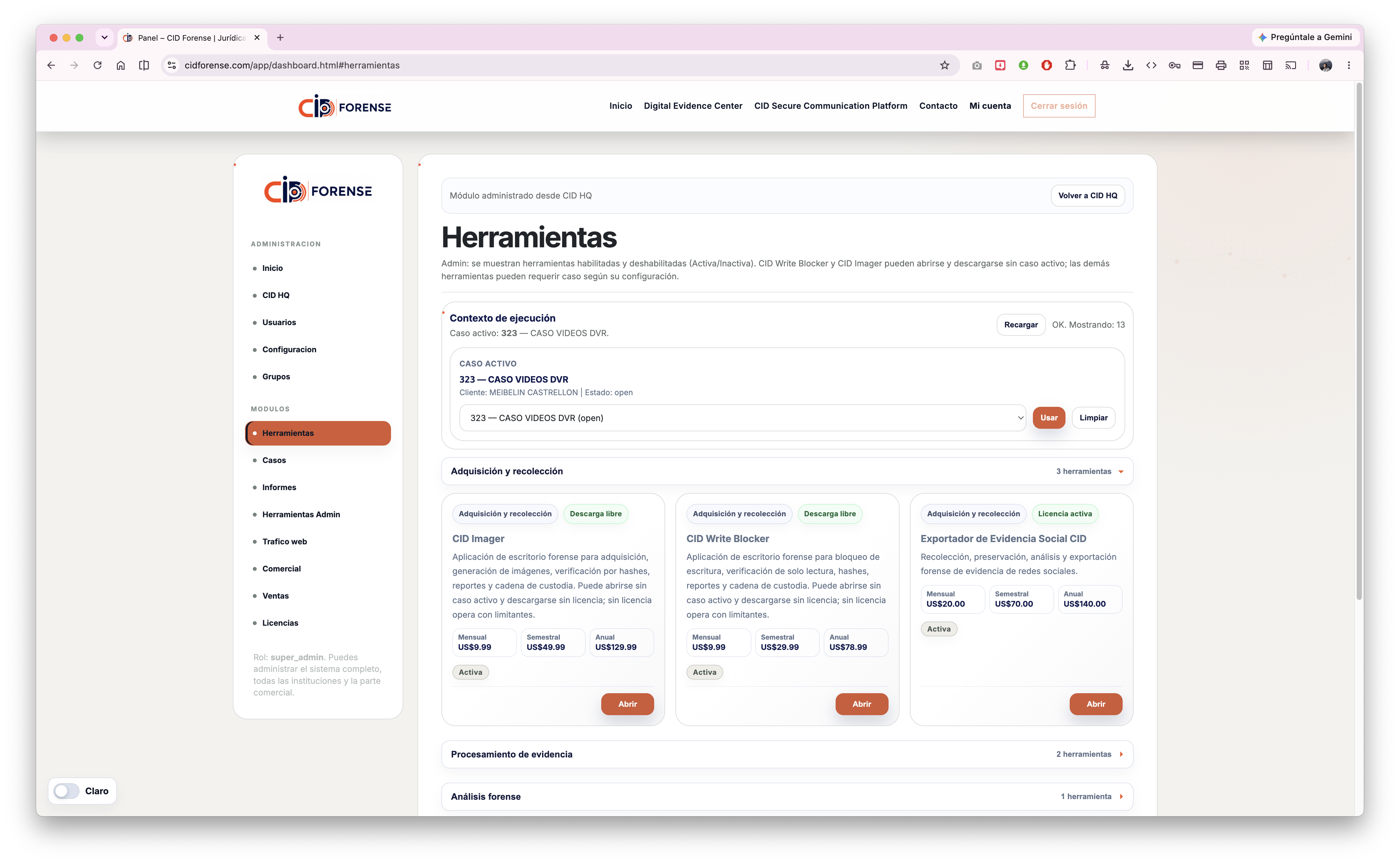 Dashboard de CID Forense con casos, herramientas y licencias